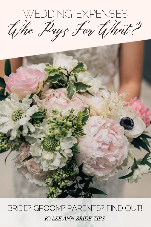 Bride Tip • Wedding Expenses Who Pays for What?